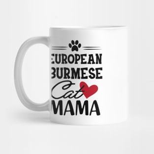 European Burmese Cat Mama Mug